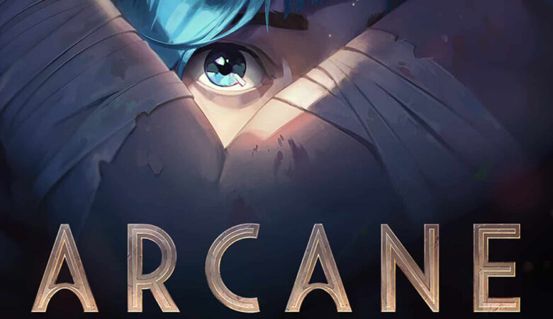 Arcane League of Legends Netflix Animated Series